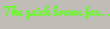 Image with Font Color 63FF20 and Background Color C0BCB6